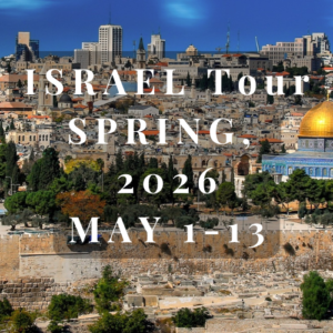 ISRAEL Tour, 2026 MAY 1-13