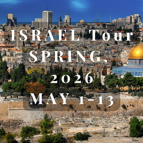 ISRAEL Tour, 2026 MAY 1-13